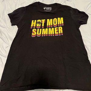 NWOT - The Chive - Hot Mom Summer T-Shirt - XXL